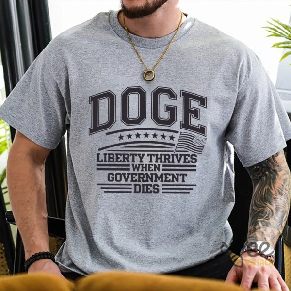 Doge Trump And Elon Musk Shirt Liberty Thrives When Government Dies - | Beeteetalk High-quality Image