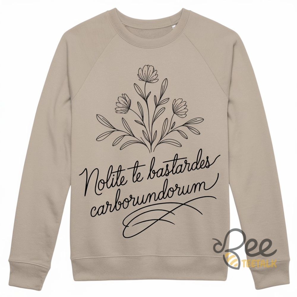 Nolite Te Bastardes Carborundorum Anti Maga Shirt 3 Nolite Te Bastardes Carborundorum Anti Maga Shirt