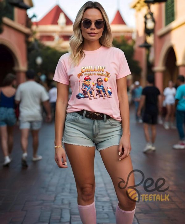 Chillin At The Gulf Of America Shirt Funny Donald Trump And Elon Musk Shirt - | Beeteetalk High-quality Image