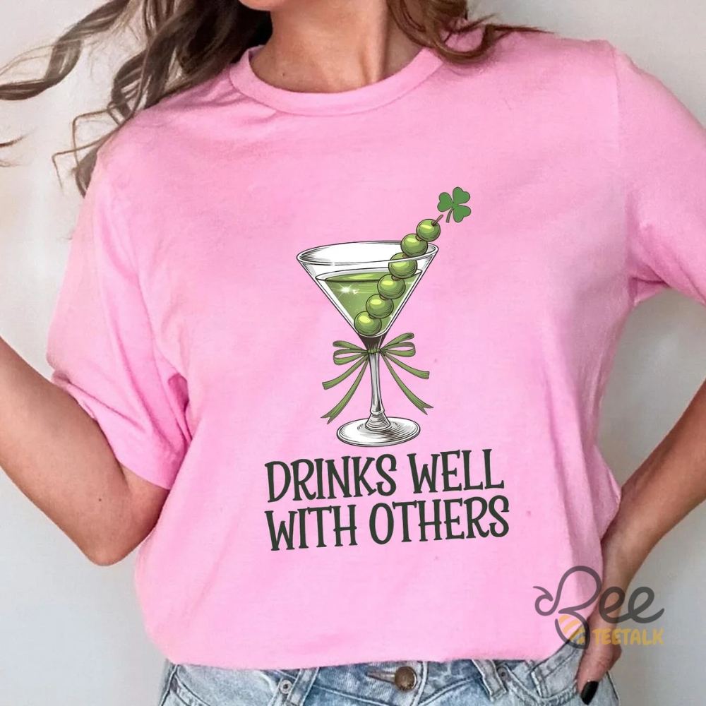 Martini Cocktail Lucky Shirt Drinks Well With Others St Patricks Day Shirt 7 Martini Cocktail Lucky Shirt Drinks Well With others St Patricks Day Shirt