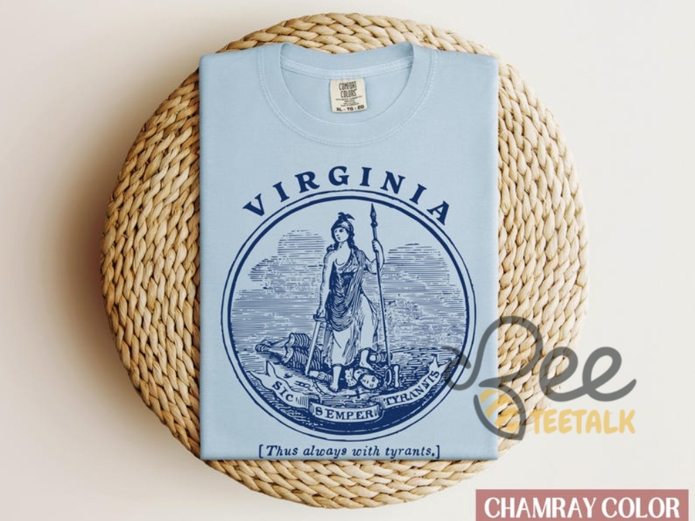 Sic Semper Tyrannis Virginia Pride Shirt 8 Sic Semper Tyrannis Virginia Pride Shirt