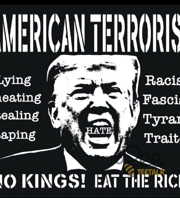 American Terrorist Trump Is Not My King Shirt - | Beeteetalk High-quality Image