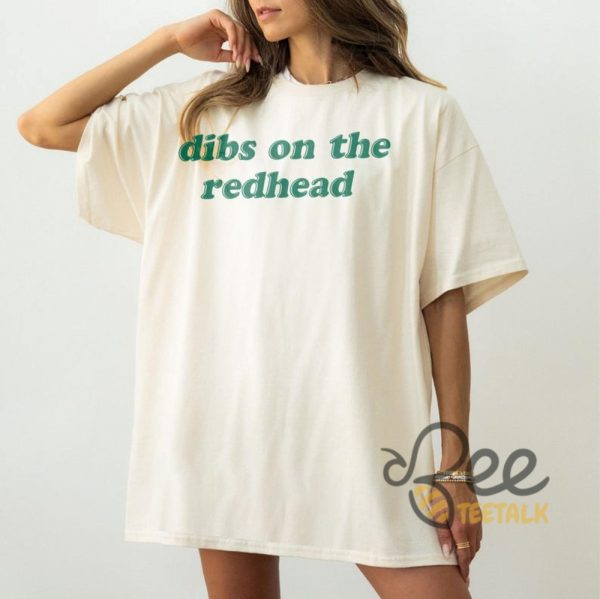 Dibs On The Redhead Shirt Funny St Patricks Day Lucky Irish Tee - | Beeteetalk High-quality Image