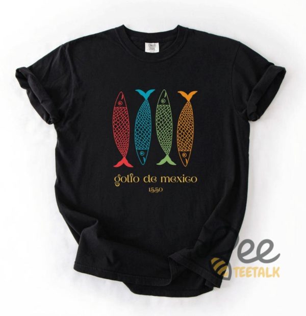 Gulf Of Mexico Shirt Golfo De México 1550 Sardine Shirt - | Beeteetalk High-quality Image