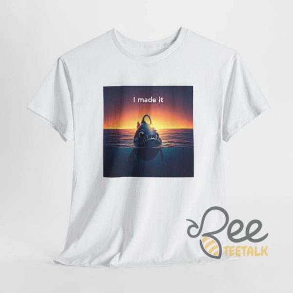 Anglerfish I Made It Shirt - | Beeteetalk High-quality Image