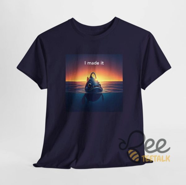 Anglerfish I Made It Shirt - | Beeteetalk High-quality Image