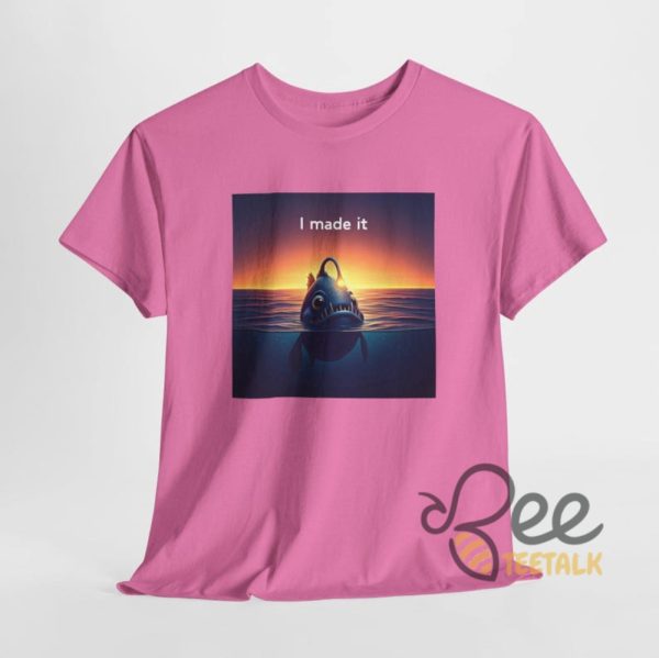 Anglerfish I Made It Shirt - | Beeteetalk High-quality Image