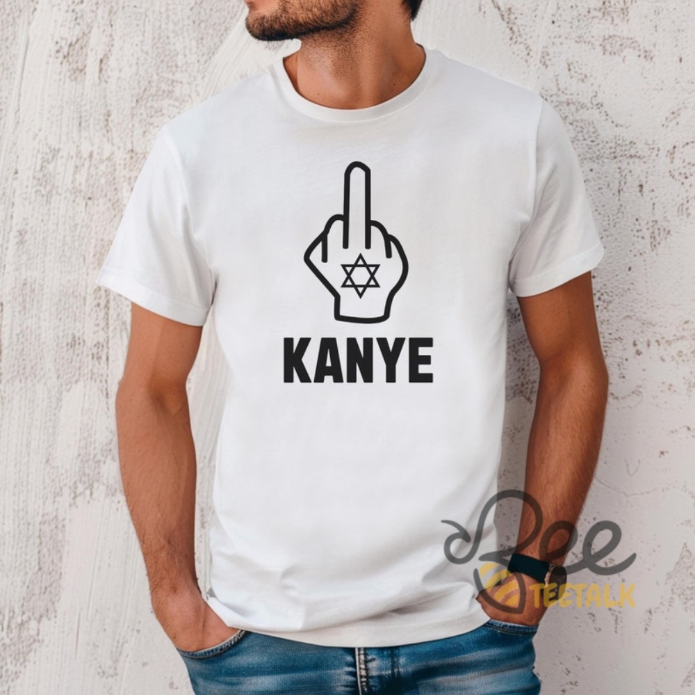 Fuck Kanye West Shirt Middle Finger Anti Nazi Tee 11 Fuck Kanye West Shirt Middle Finger Anti Nazi Tee