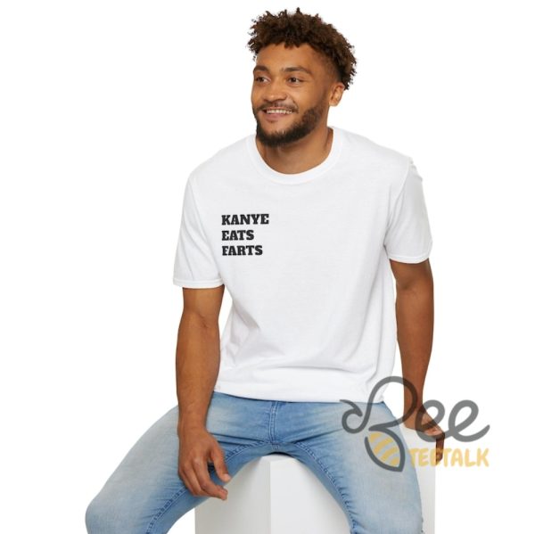 Kanye Eats Farts Shirt - | Beeteetalk High-quality Image