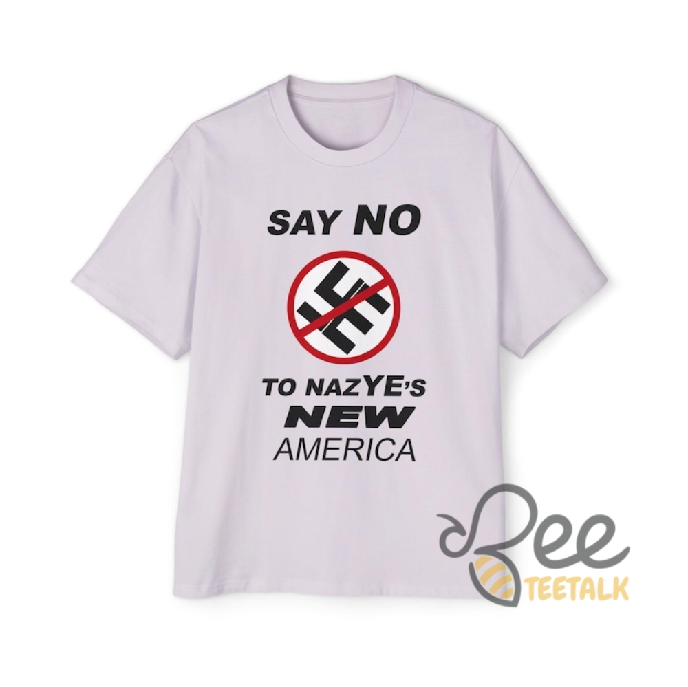 Say No To Nazyes New America Shirt Funny Kanye West Tee 12 Say NO to NazYEs New America Shirt funny kanye west tee