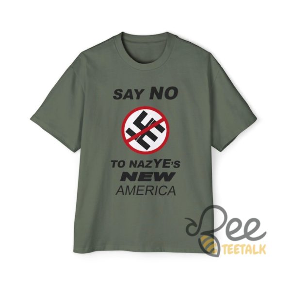 Say No To Nazyes New America Shirt Funny Kanye West Tee - | Beeteetalk High-quality Image