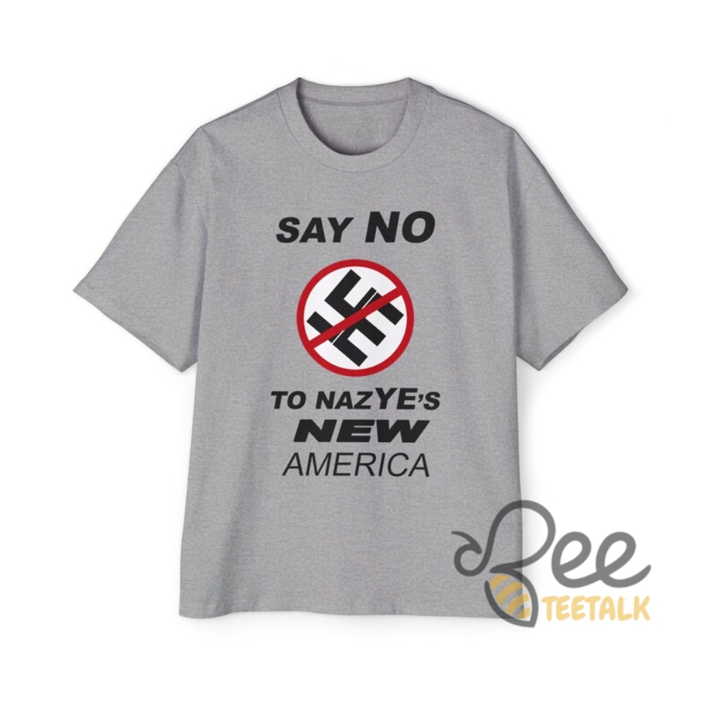 Say No To Nazyes New America Shirt Funny Kanye West Tee 21 Say NO to NazYEs New America Shirt funny kanye west tee