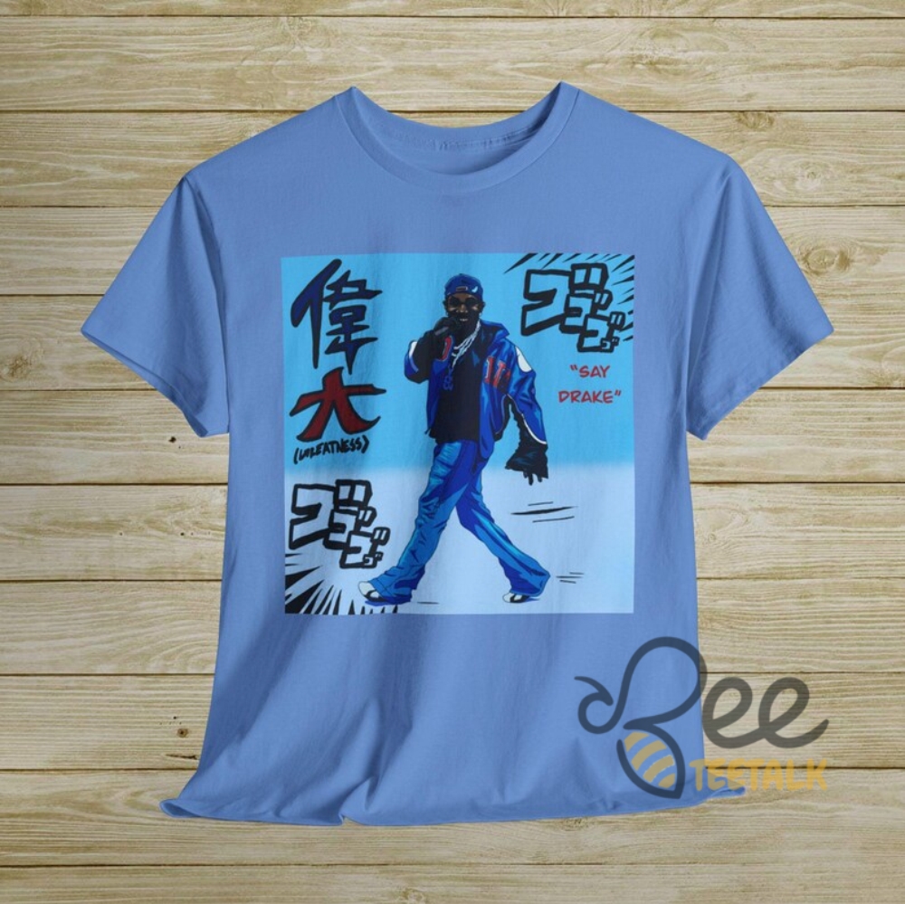 Say Drake Japanese Shirt 15 Say drake japanese shirt