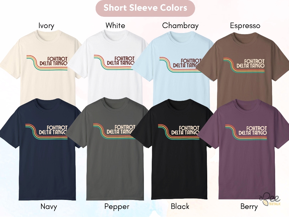 Foxtrot Delta Tango Shirt Fdt Fuck Trump Anti Maga Shirt 11 Foxtrot Delta Tango Shirt FDT Fuck Trump Anti Maga Shirt