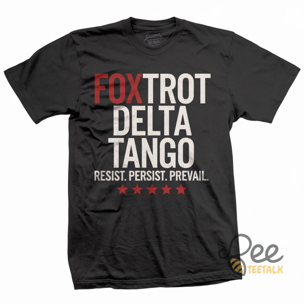 Subtle Anti Trump Shirt Foxtrot Delta Tango Tee 1 Subtle Anti Trump Shirt Foxtrot Delta Tango Tee