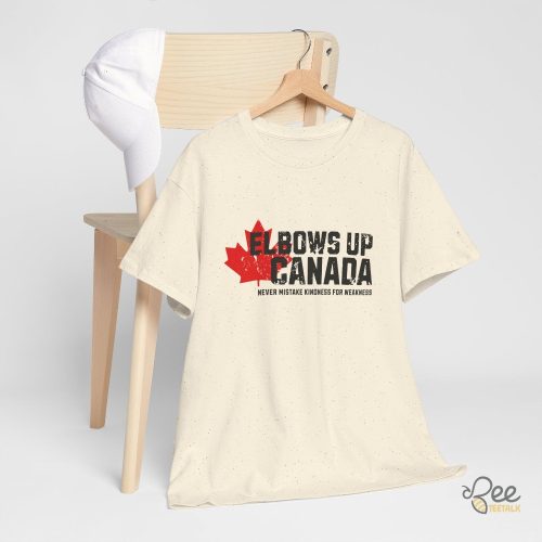 Elbows Up Canada T Shirt - | Beeteetalk High-quality Image