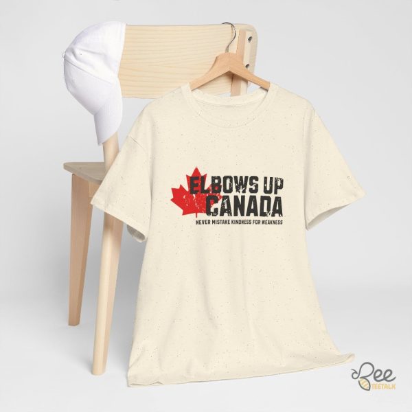 Elbows Up Canada T Shirt - | Beeteetalk High-quality Image