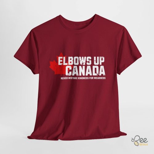 Elbows Up Canada T Shirt - | Beeteetalk High-quality Image