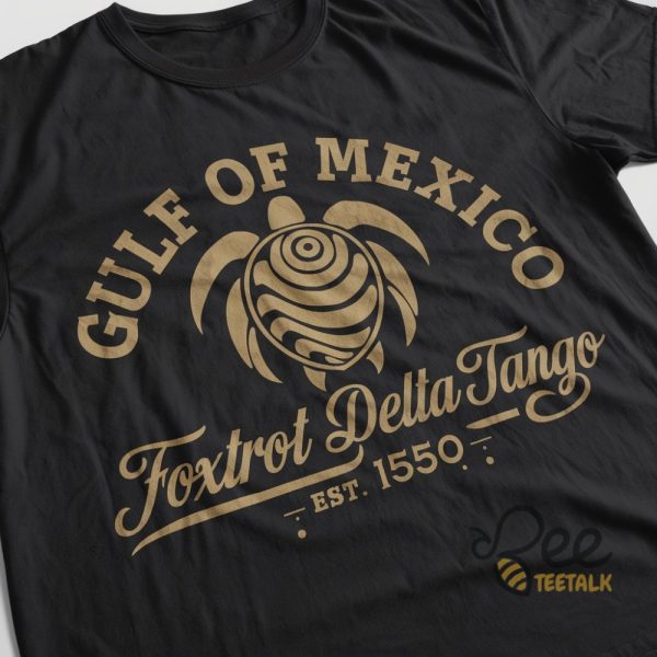 Gulf of mexico foxtrot delta tango shirt est 1550