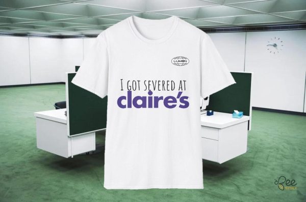 Severance i got severed at claires t shirt lumon severance season 2 shirt