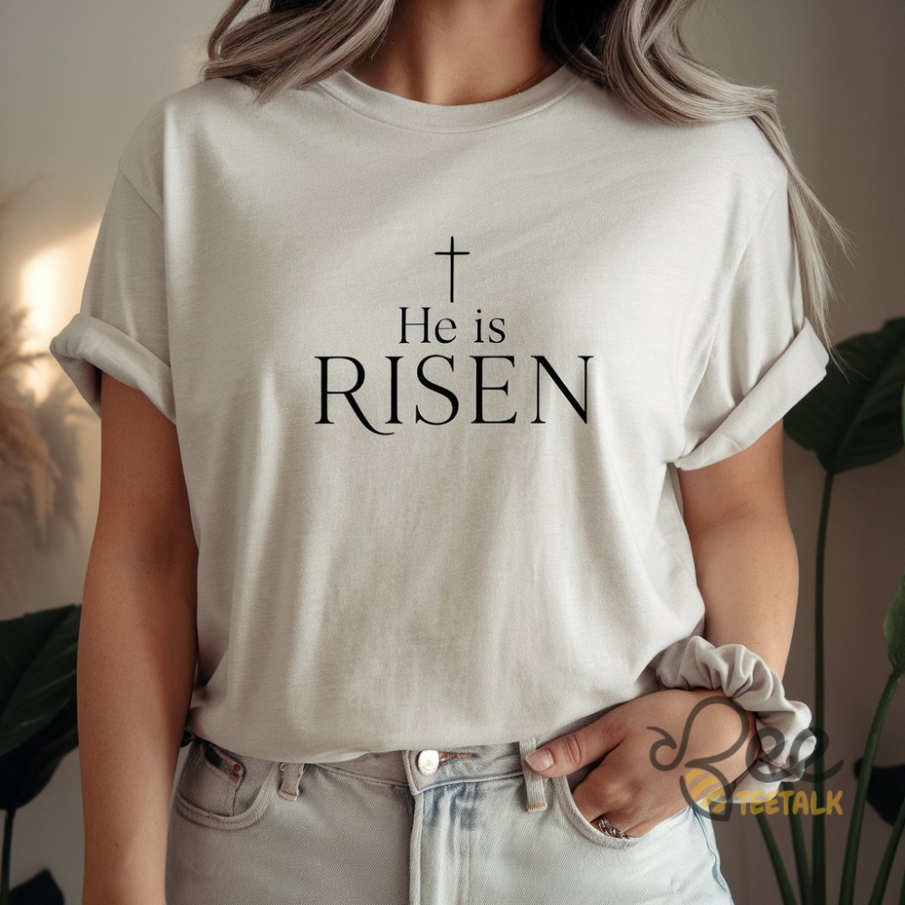 He Is Risen Easter Christian Shirt Religious Jesus Tee 2 He Is Risen Easter Christian Shirt Religious Jesus Tee