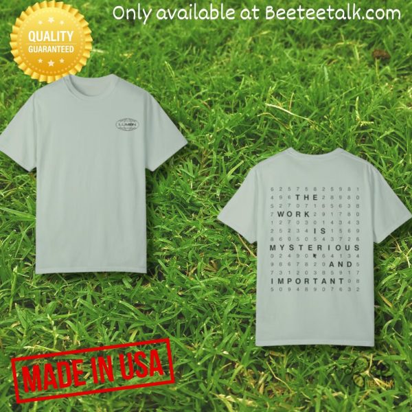 Lumon industries severance shirt the work is mysterious and important