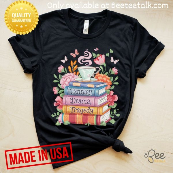 Fantasy drama tragedy fdt anti trump shirt for book lover
