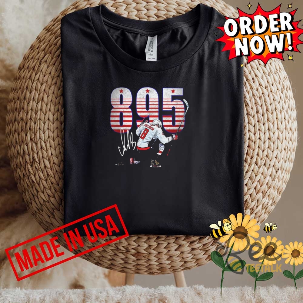Alexander Ovechkin 895 Career Goals T Shirt Hoodie Sweatshirt 7 Alexander Ovechkin 895 Career Goals T shirt Hoodie Sweatshirt