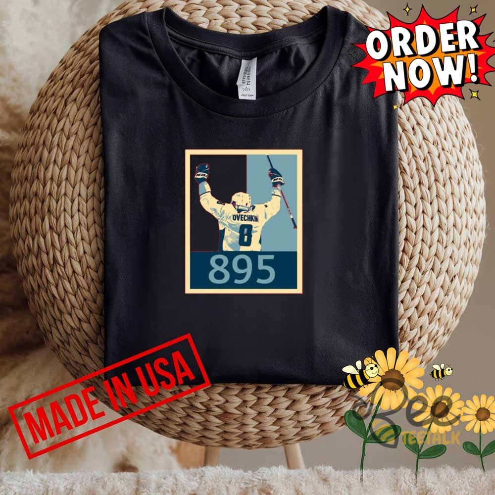 Alexander Ovechkin 895 Goals Record Hockey T Shirt 12 Alexander Ovechkin 895 Goals Record Hockey T Shirt