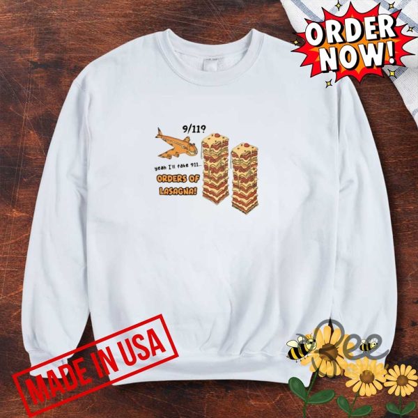 Funny garfield 911 shirt yeah ill take 911 orders of lasagna