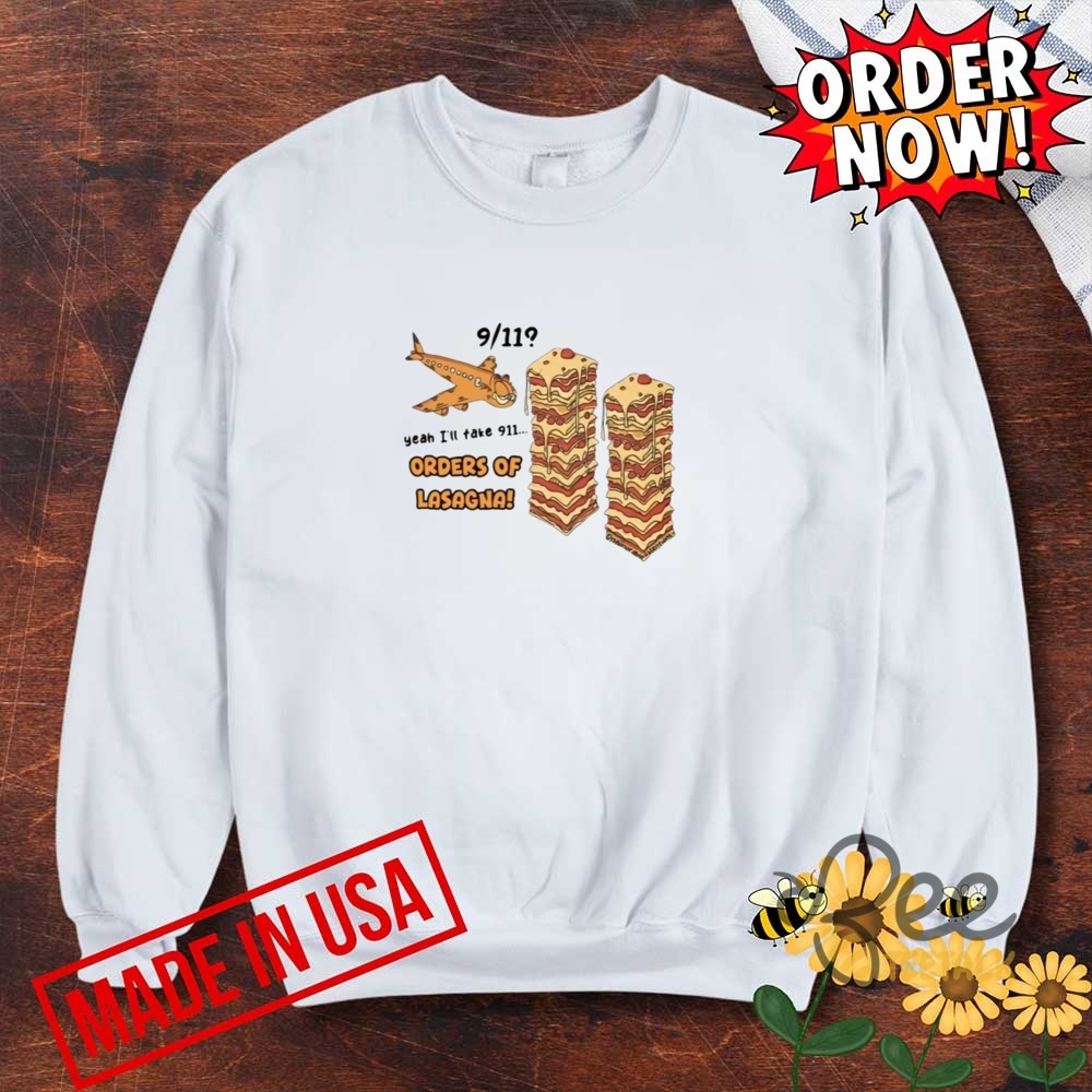 Funny Garfield 911 Shirt Yeah Ill Take 911 Orders Of Lasagna 9 Funny garfield 911 shirt Yeah Ill Take 911 Orders Of Lasagna