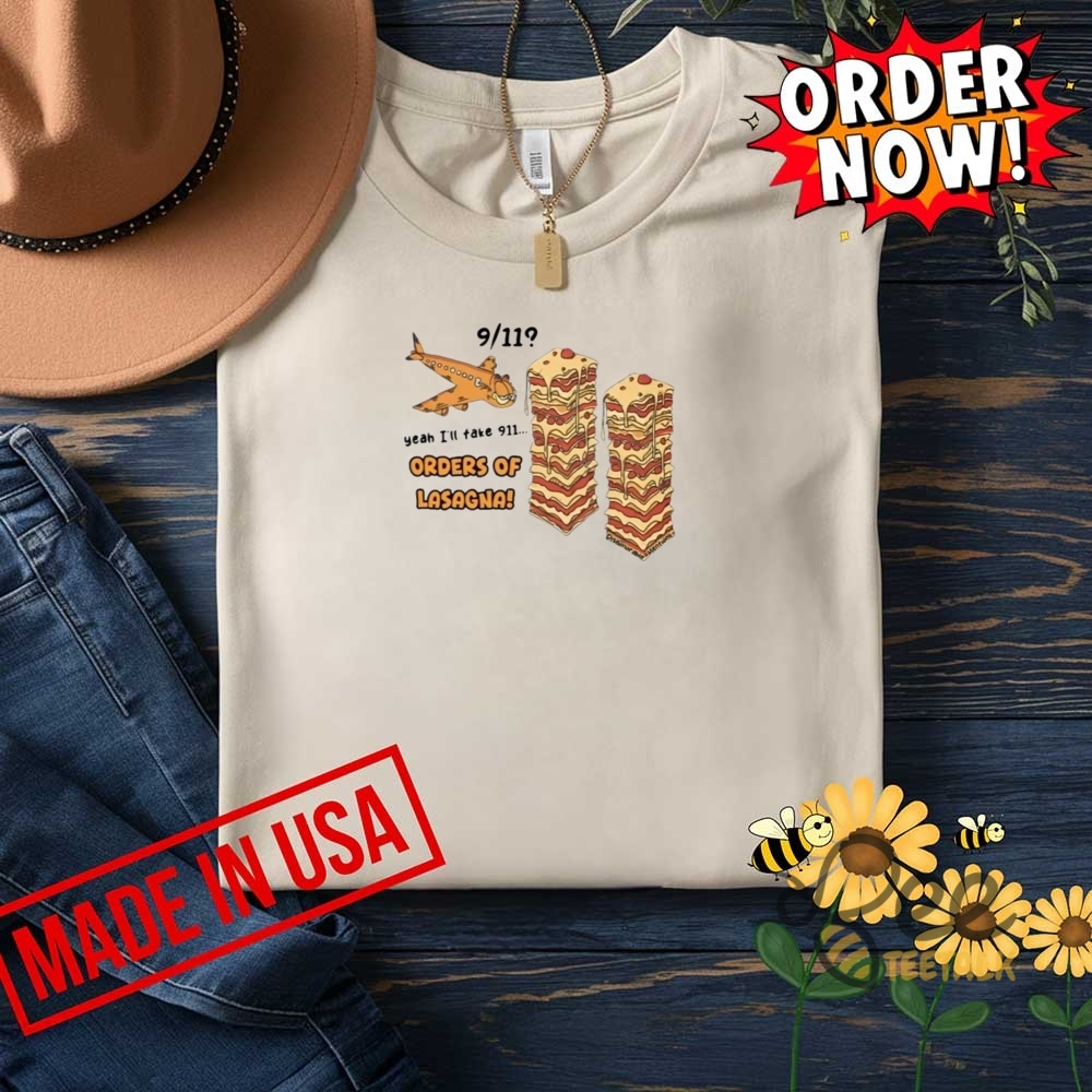 Funny Garfield 911 Shirt Yeah Ill Take 911 Orders Of Lasagna 10 Funny garfield 911 shirt Yeah Ill Take 911 Orders Of Lasagna
