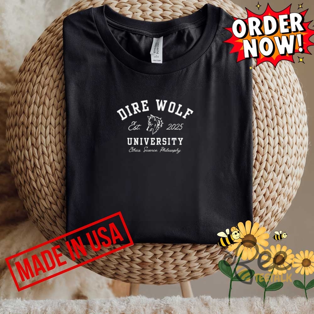 Dire Wolf University Tee Shirt Extinct Animalscience Lovers 5 Dire Wolf University Tee Shirt Extinct AnimalScience Lovers