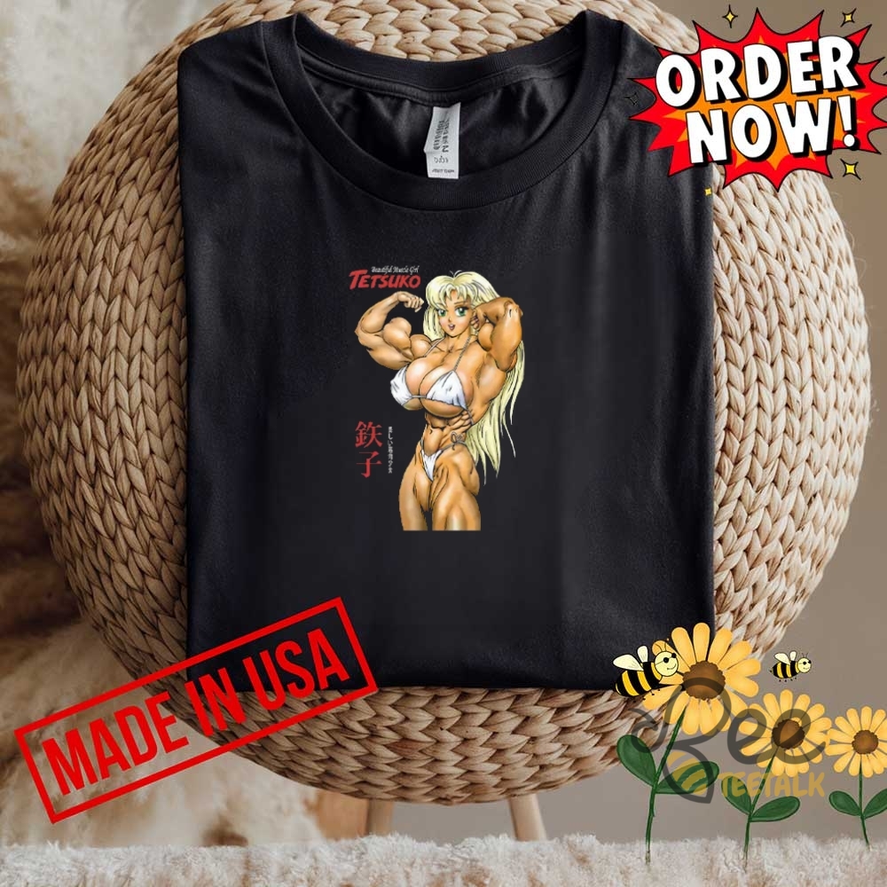 Really Muscle Girl Tetsuko T Shirt Sweatshirt Hoodie 5 Really Muscle Girl Tetsuko T Shirt Sweatshirt Hoodie