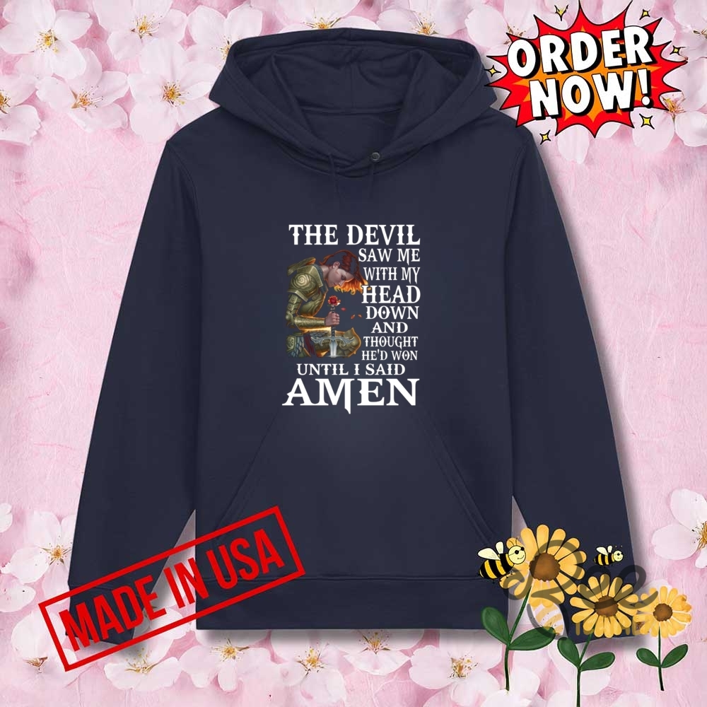 Women Warrior The Devil Saw Me With My Head Down Shirt 13 Women Warrior The devil saw me with my head down shirt