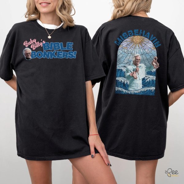 Uncle baby billy bible bonkers shirt