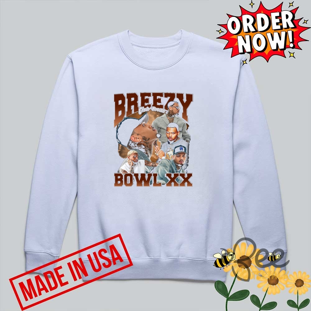 Chris Brown Breezy Bowl Xx Tour 2025 Tshirt Sweatshirt Hoodie 8 Chris Brown Breezy Bowl XX Tour 2025 TShirt Sweatshirt Hoodie