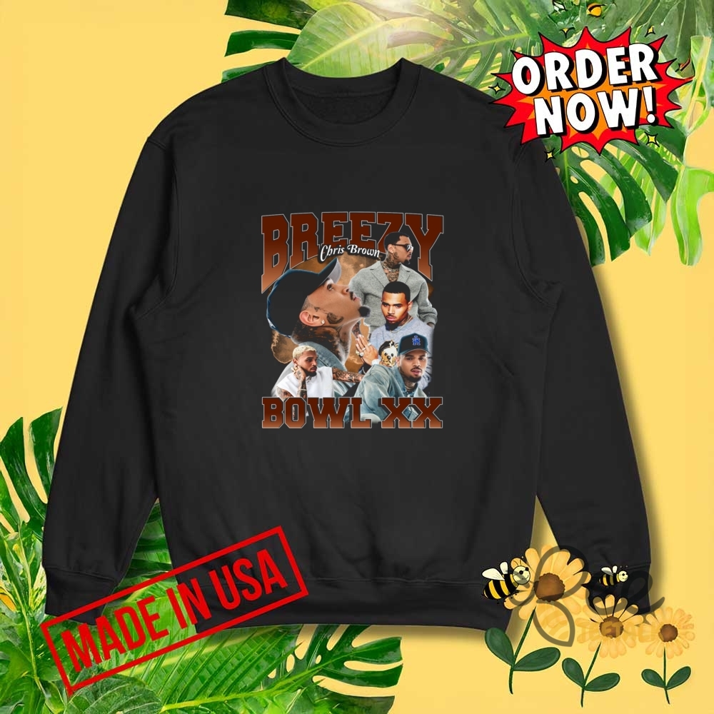 Chris Brown Breezy Bowl Xx Tour 2025 Tshirt Sweatshirt Hoodie 9 Chris Brown Breezy Bowl XX Tour 2025 TShirt Sweatshirt Hoodie
