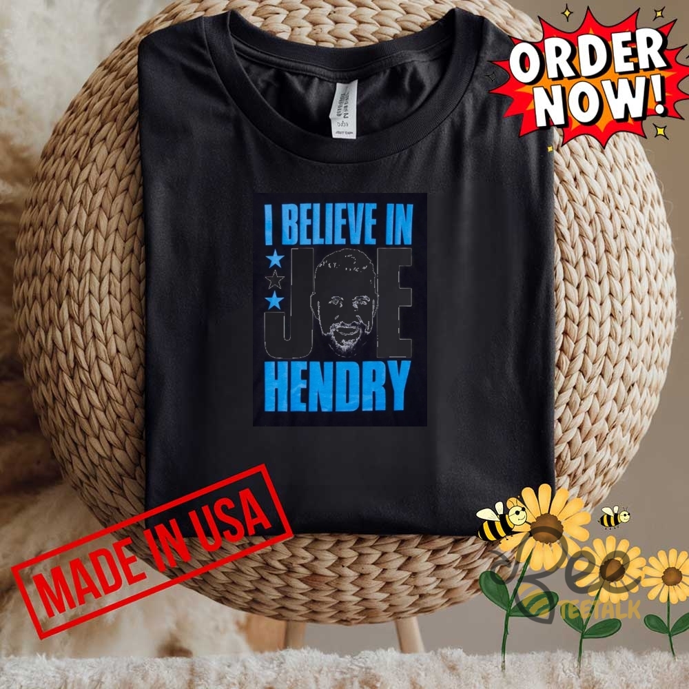 I Believe In Joe Hendry Shirt Wwe Wrestlemania 8 I Believe In Joe Hendry Shirt WWE WrestleMania
