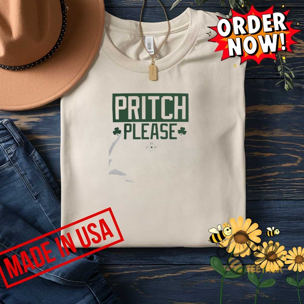 Payton Pritchard Pritch Please Shirt Boston Celtics 7 Payton Pritchard pritch please shirt boston celtics