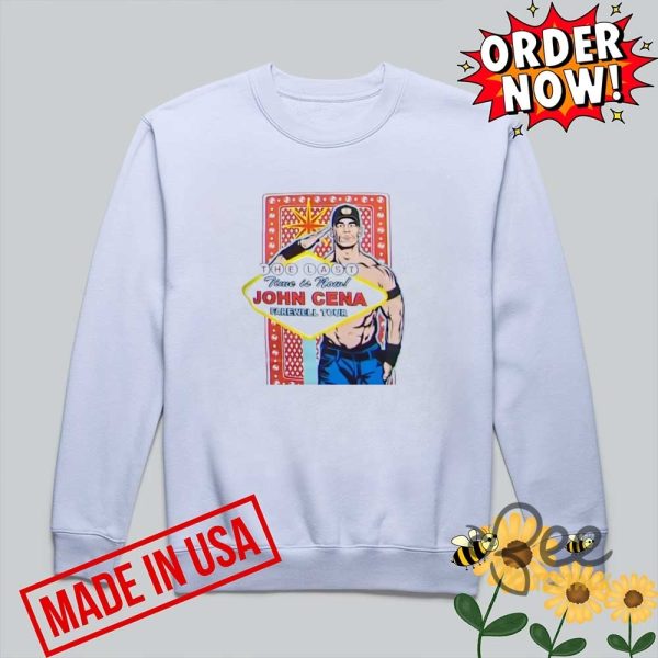 The last time is now johnn cenaa farewell tour shirt wwe wrestlemania 41