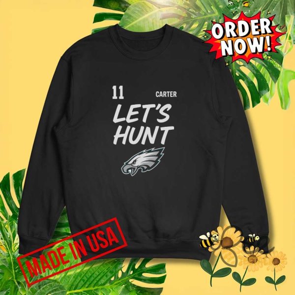 Lets hunt eagles abdul carter 11 shirt