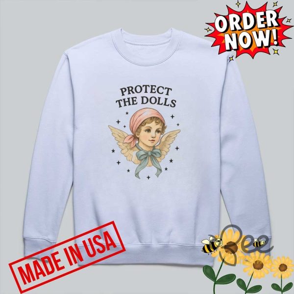 Protect the dolls shirt