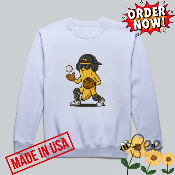 Cool savanna banana baseball shirt funny catcher fruit shirt