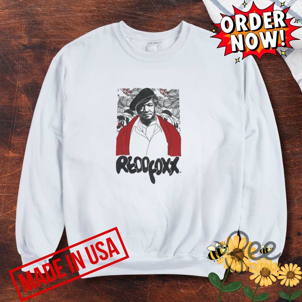 Roots Of Fight Redd Foxx Stanford And Son Shirt 6 Roots Of Fight Redd Foxx Stanford and Son Shirt
