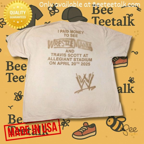 Cactus jack wwe i paid to see travis scott wrestlemania 41 shirt
