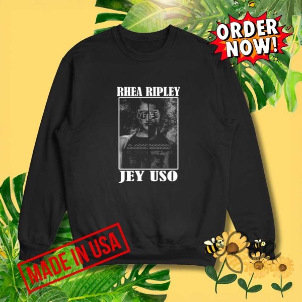 Rhea ripley jey uso yeet shirt