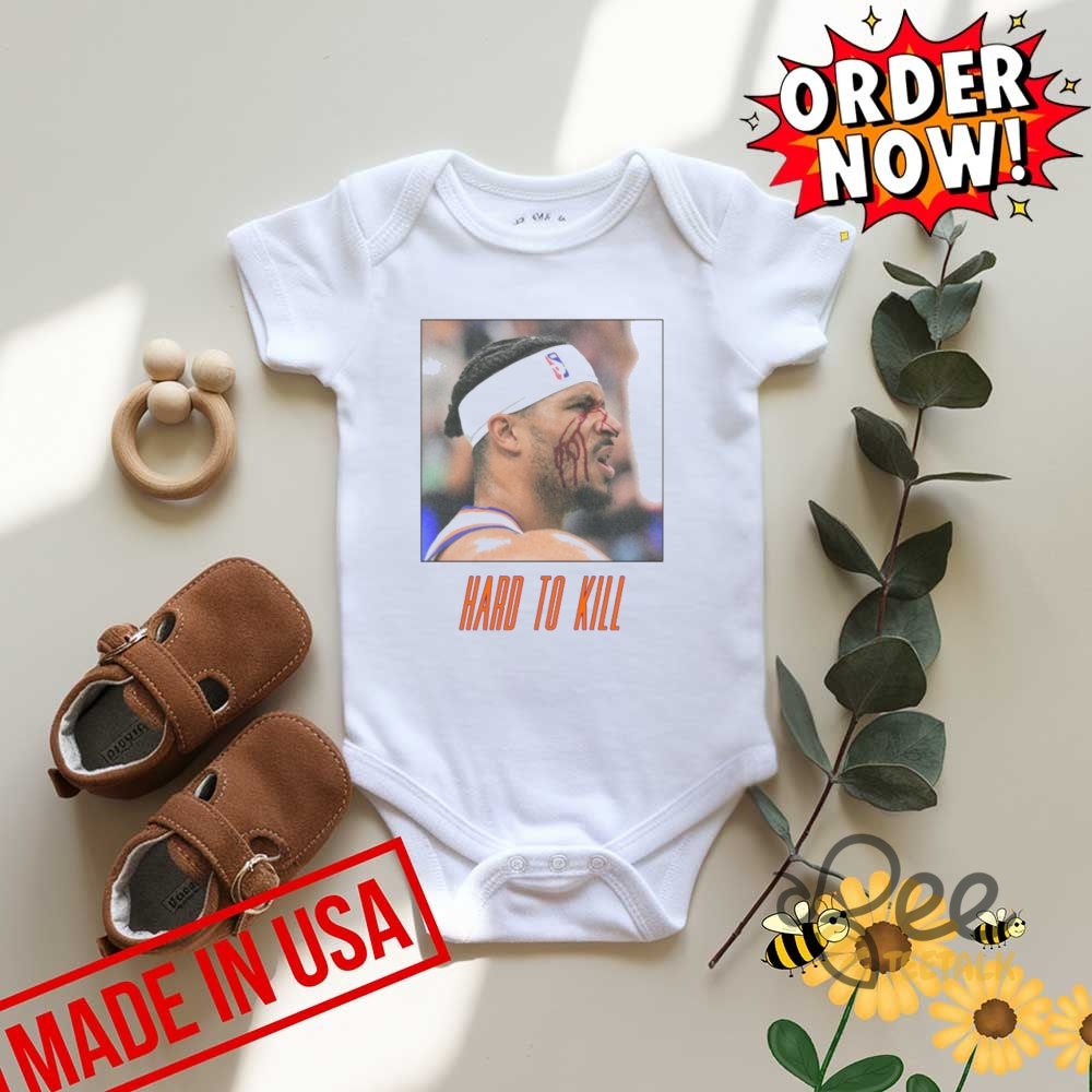 Ny Knicks Shirt Josh Hart Jalen Brunson Hard To Kill 11 NY Knicks Shirt Josh Hart Jalen Brunson Hard to kill