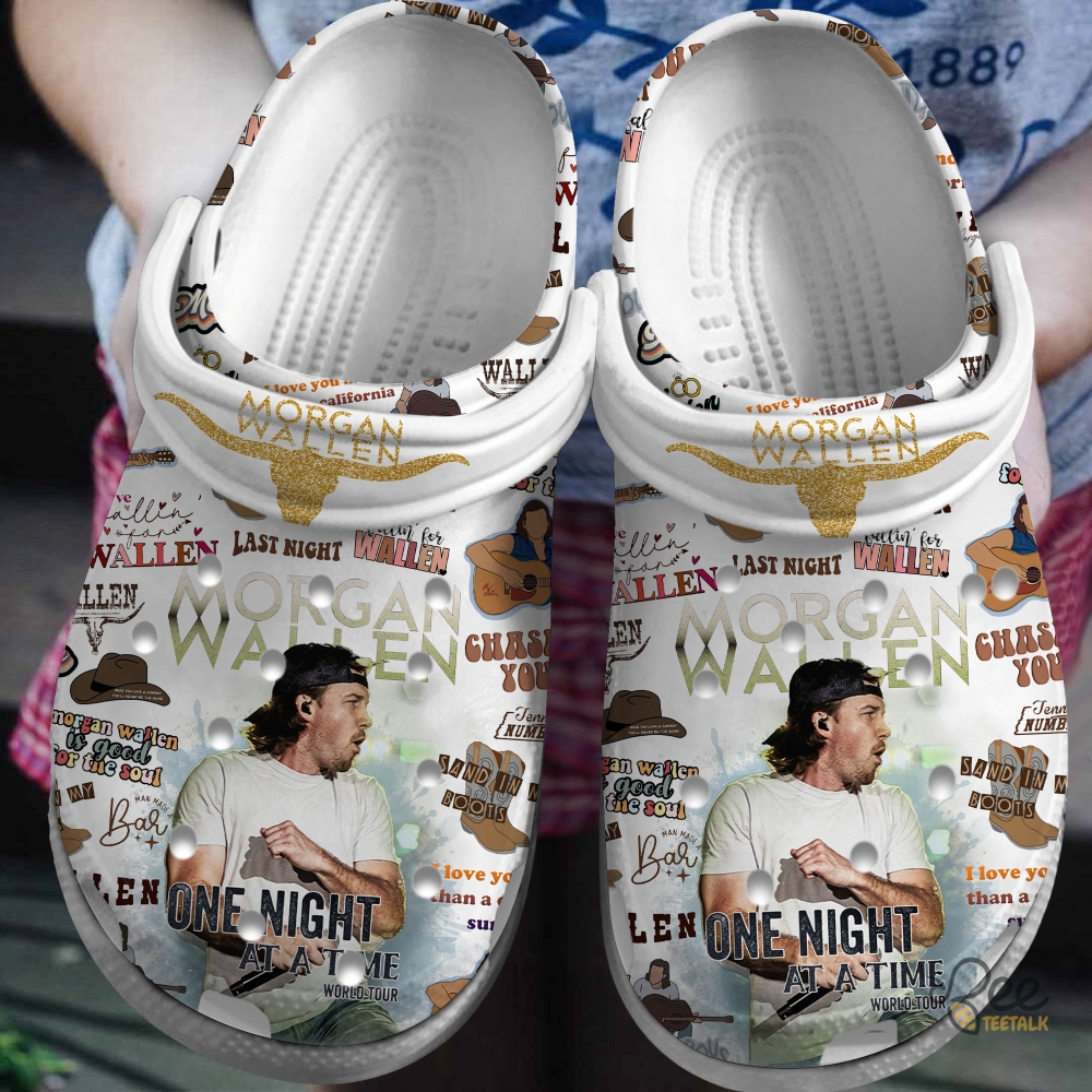 One Night At A Time Morgan Wallen White Clogs Adults 5 One Night at a time Morgan Wallen White Clogs Adults