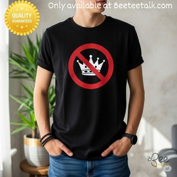 No kings in usa shirt rejecting kings since 1776 anti trump tee
